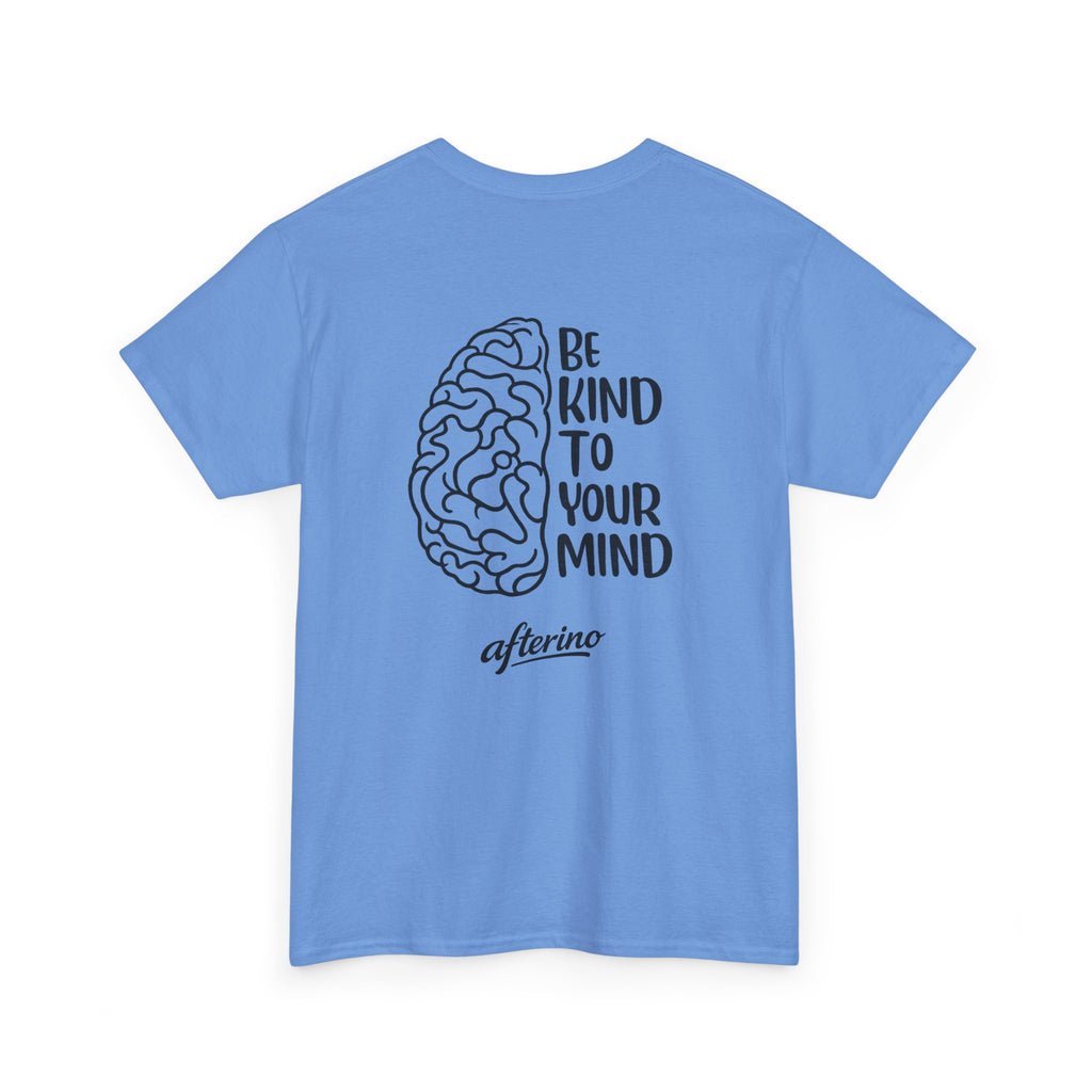 Be Kind To Your Mind