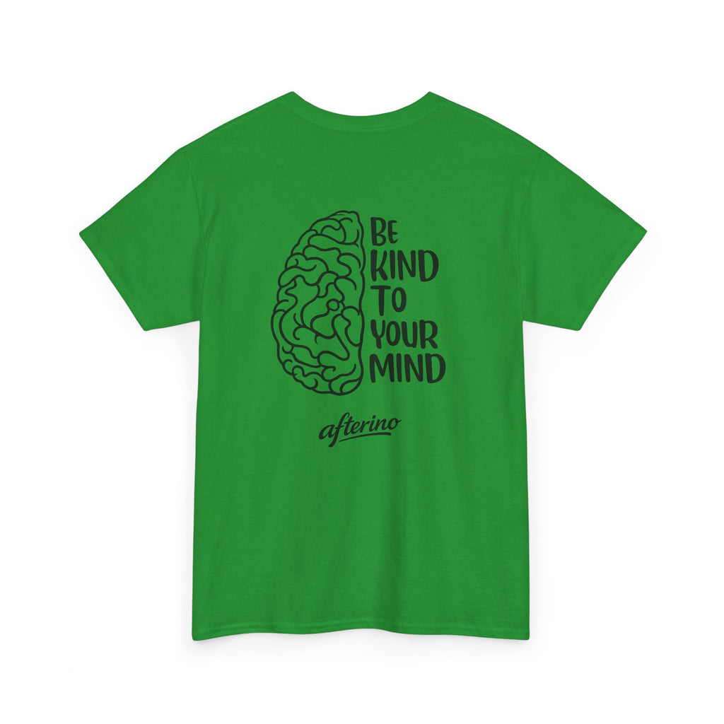 Be Kind To Your Mind