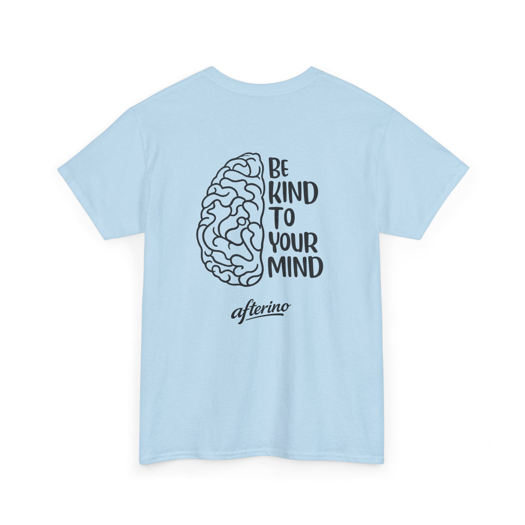 Be Kind To Your Mind