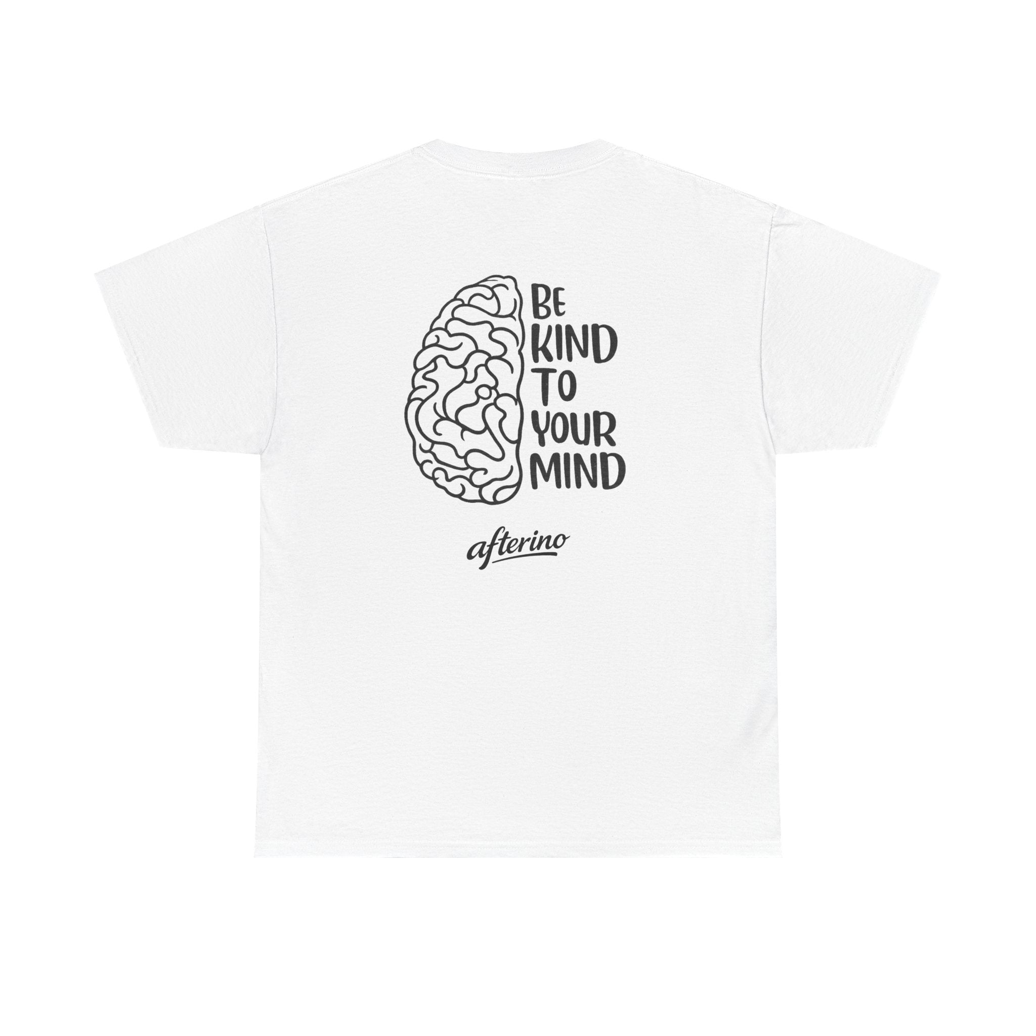 Be Kind To Your Mind