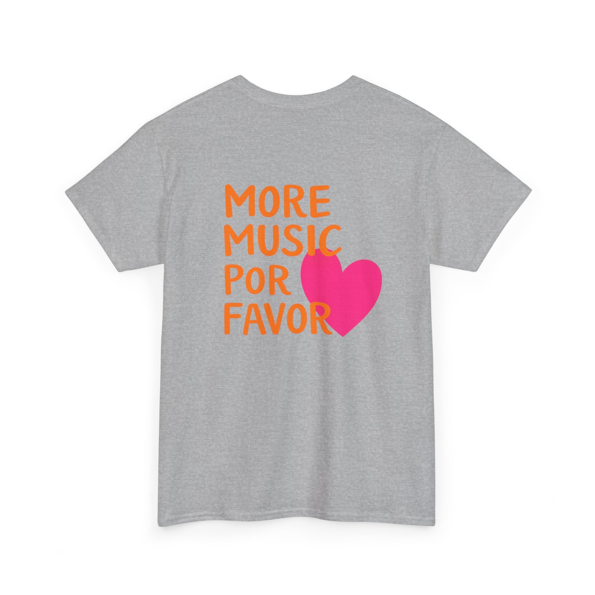 More Music Por Favor Tee