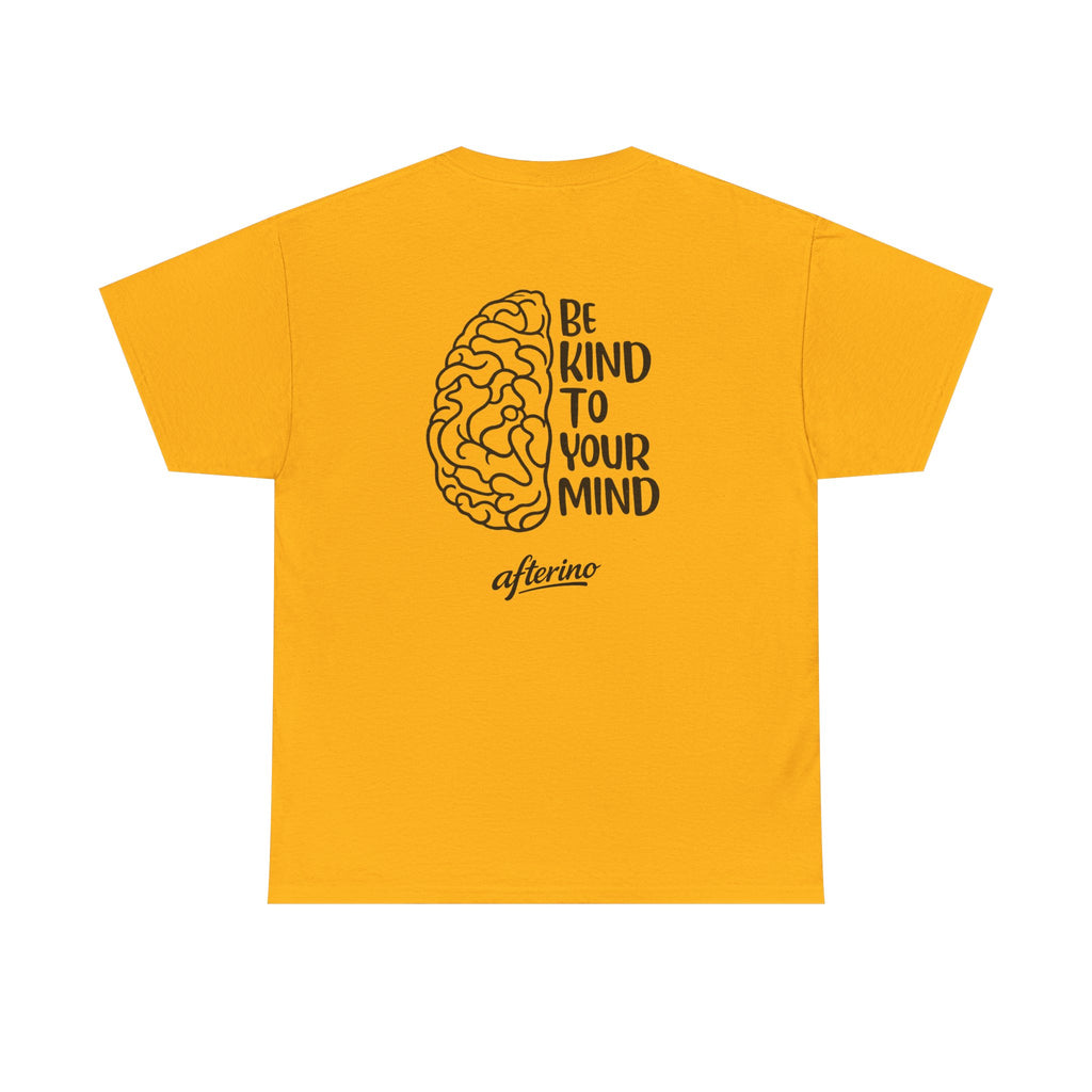 Be Kind To Your Mind