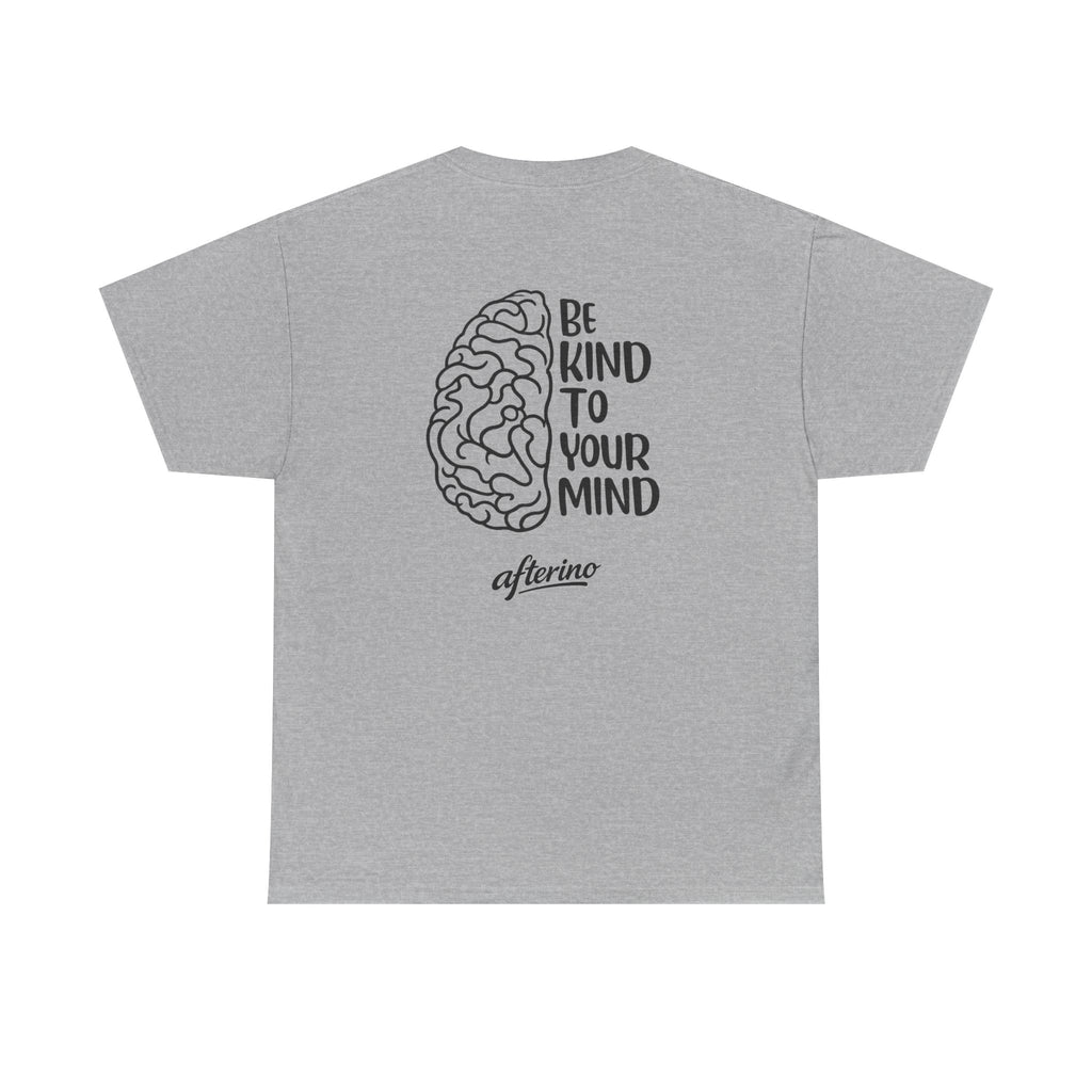 Be Kind To Your Mind
