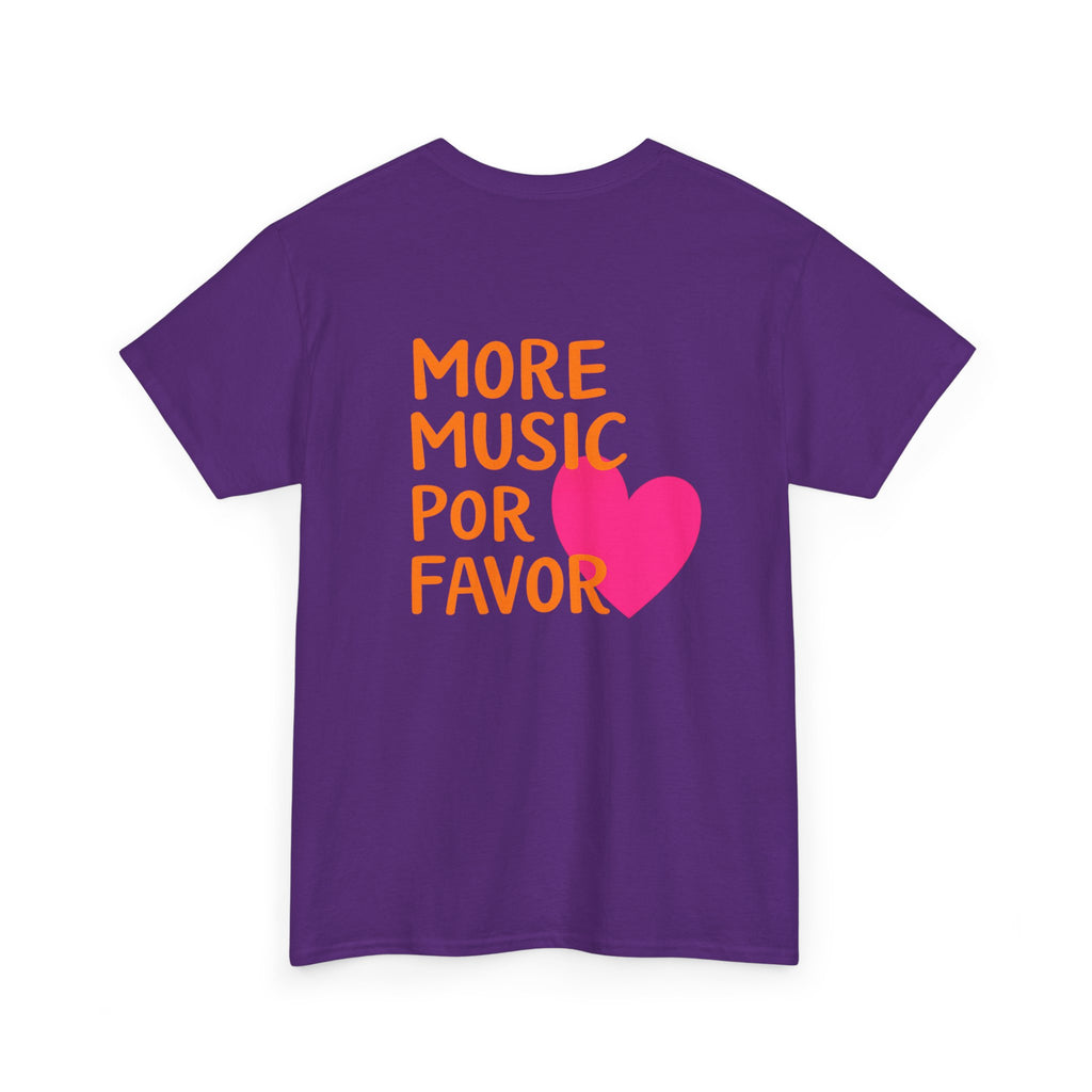 More Music Por Favor Tee