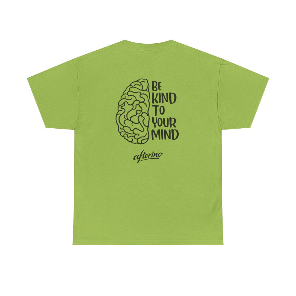 Be Kind To Your Mind
