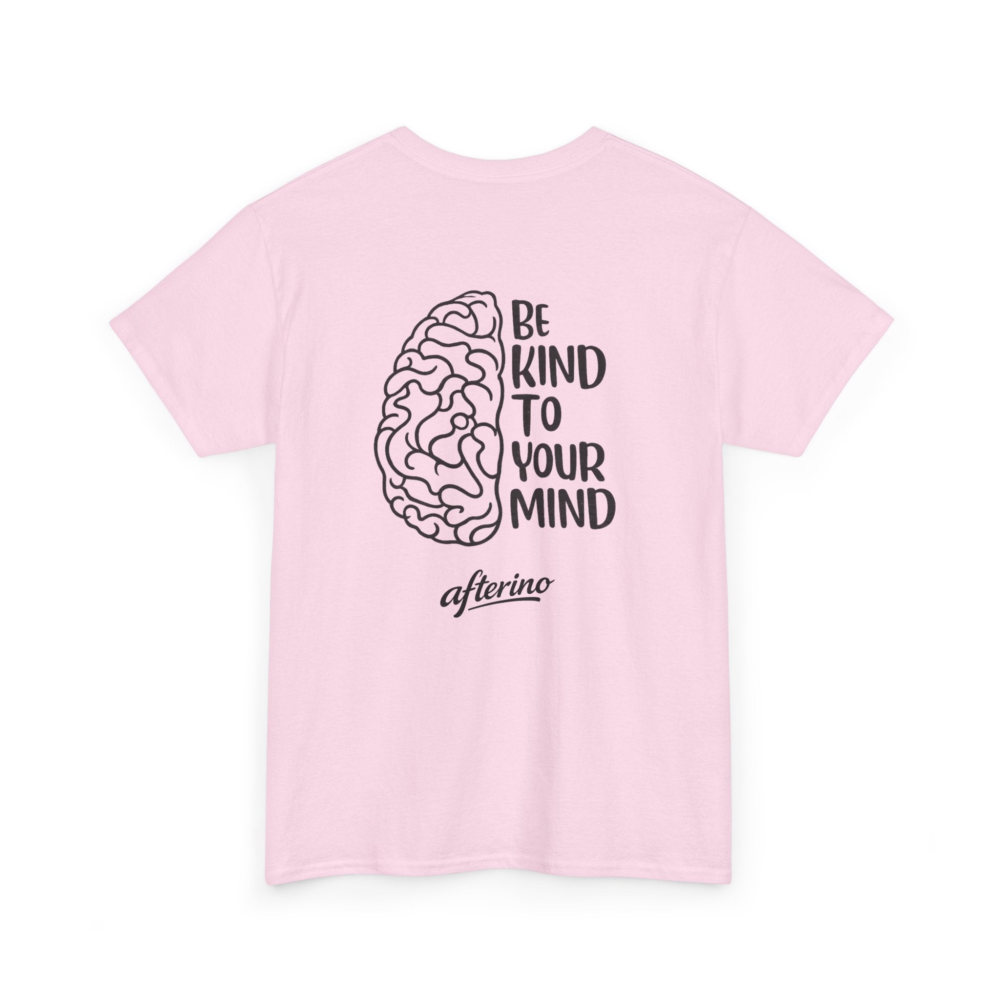Be Kind To Your Mind