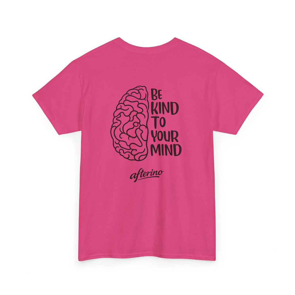 Be Kind To Your Mind