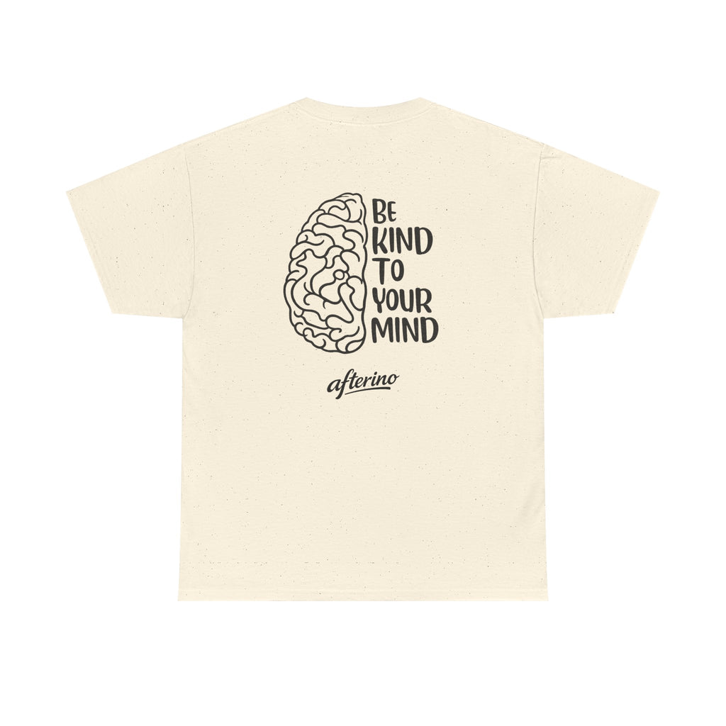 Be Kind To Your Mind