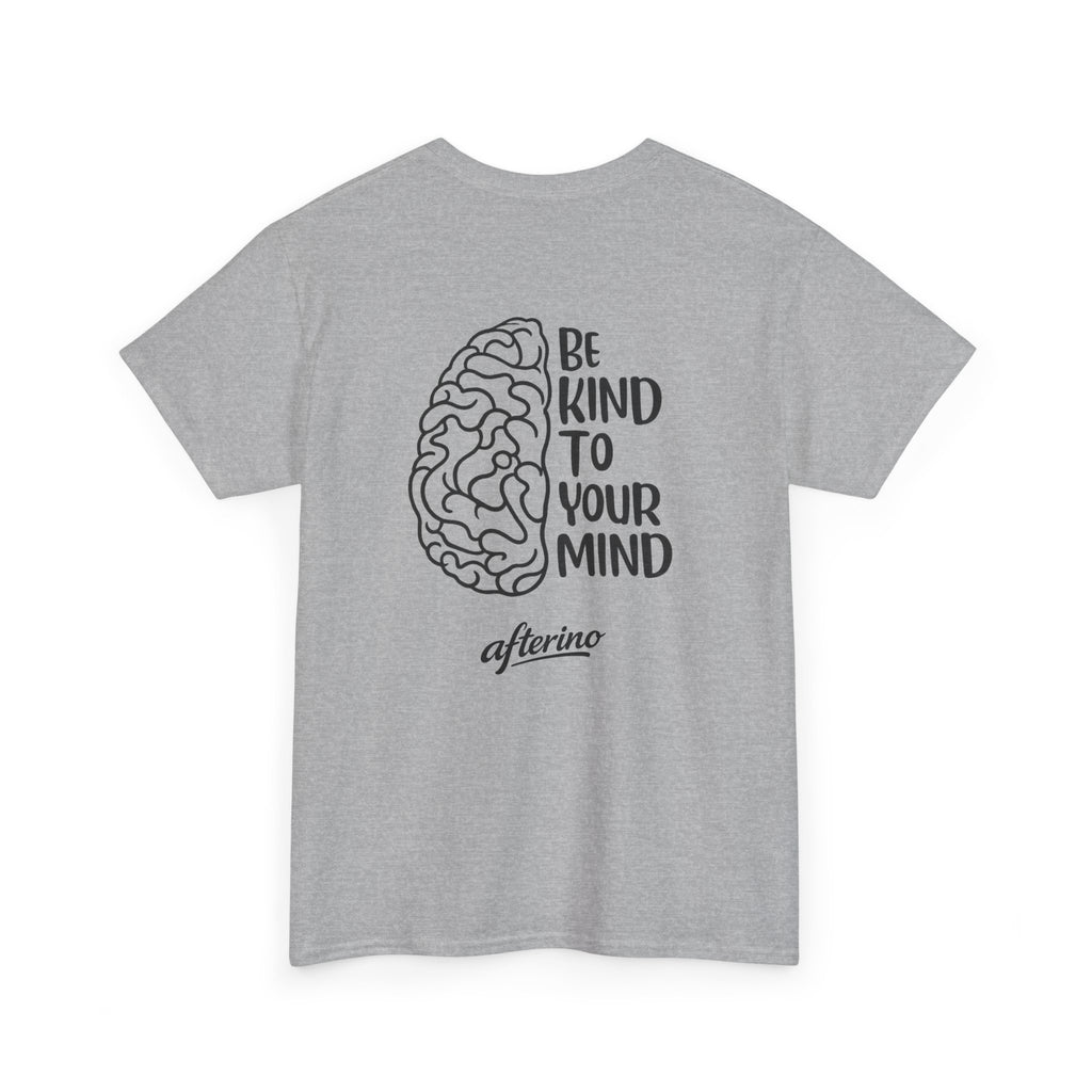 Be Kind To Your Mind