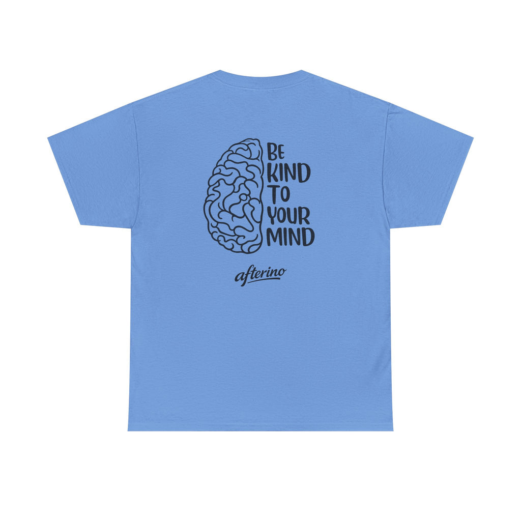 Be Kind To Your Mind