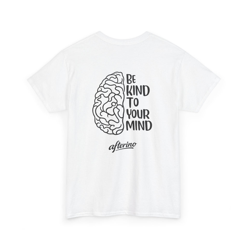 Be Kind To Your Mind